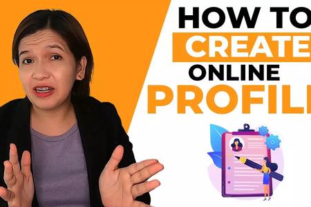 How to Create a Successful Online Profile