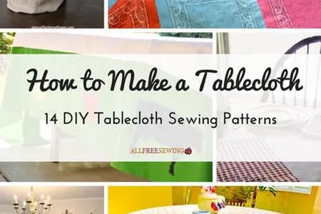 How to Make a Tablecloth