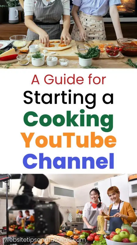 How to Create a Successful YouTube Channel for Cooking