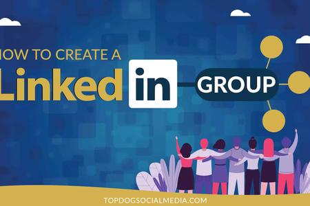 How to Create a Successful LinkedIn Group
