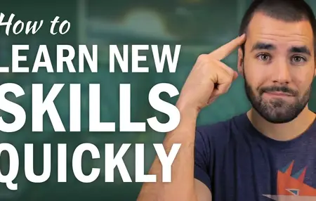 How to Learn a New Skill